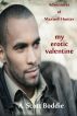 My Erotic Valentine: Adventures of Maxwell Hunter by A. Scott Boddie