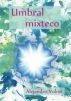 Umbral mixteco by Alejandro VolniÃ©