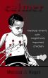 Calmer: Medical Events with Cognitively Impaired Children by Melissa Hogan