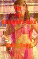 Cover for 'All For Husband&rsquo;s Sake'