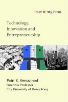 Cover for 'Technology, Innovation and Entrepreneurship, Part II: My Firm'