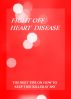 Fight Off Heart Disease by Tony Craig