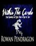 Within The Cards by Rowan Pendragon