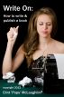 Write On: How to write and publish a book by Clint McLaughlin
