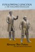 Following Lincoln as He Followed Douglas by Georgiann Baldino