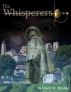 The Whisperers by David W Bradley
