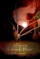 Cover for 'The Awakening of Leeowyn Blake'