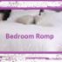Bedroom Romp by Monica P