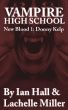 Vampire High School (New Blood 1: Donny Kelp) by Lachelle Miller