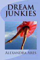 Cover for 'Dream Junkies'