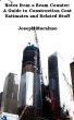 Notes from a Beam Counter: A Guide to Construction Cost Estimates and Related Stuff by Joe Macaluso