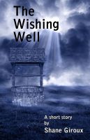 Cover for 'The Wishing Well'