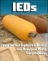 21st Century IED and Roadside Bomb Encyclopedia: The Fight Against Improvised Explosive Devices in Afghanistan and Iraq, Plus the Convoy Survivability Training Guide by Progressive Management