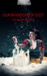 Our Kingdom of Dust by Leonard Kinsey