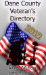 Dane County 2012 Veterans Directory by Alan Leddon