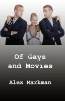 Cover for 'Of Gays and Movies'