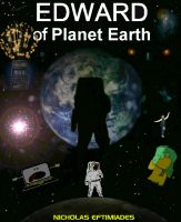 Cover for 'Edward of Planet Earth'