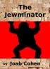 The Jewminator by Joab Cohen