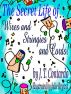 The Secret Life of Wires and Stringies and Cords! by JT Contardo