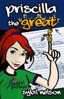 Cover for 'Priscilla the Great'