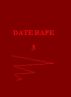 Date Rape 3 by Monica P