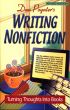 Writing Nonfiction: Turning Thoughts into Books by Dan Poynter