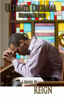 Cover for 'Ultimate Dilemma: Forgive Me Lord'