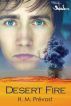 Desert Fire by H.M. Prevost