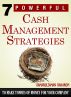 7 Powerful Cash Management Strategies To Make Tonees Of Money For Your Company by Kamarulzaman Baharom