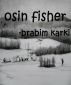 Osin Fisher by brabim karki