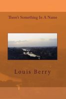 Cover for 'There's Something in a Name'