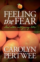Cover for 'Feeling the Fear'
