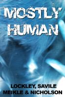 Cover for 'Mostly Human'