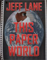 Cover for 'This Paper World'