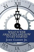 Cover for 'What Is Web Analytics and How to Get Started'