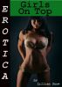 Erotica: Girls On Top, Tales of Sex by Lillian Snow