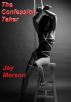 Confession taker (Strong BDSM erotica) by Jay Merson