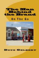 Cover for 'The Man Behind The Brand - On The Go'