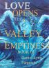 Book III Emotions Untold; from Love Opens the Valley of Emptiness by Daniel Ferguson