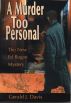 A Murder Too Personal (for fans of James Patterson, David Baldacci and Michael Connelly) by Gerald J. Davis