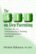 The 4-1-1 on Step Parenting: Essential Tips on: Communicating & Bonding; Combining Families; And More! by Michele Sfakianos
