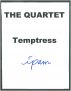 The Quartet, Temptress by Ipam 
