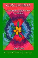 Cover for 'Kundalini Rising: Exploring the Chakra/Asanas Connection'