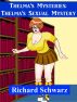 Thelma's Mysteries: Thelma's Sexual Mystery by Richard Schwarz