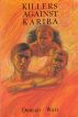Killers against Kariba by Duncan Watt