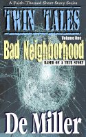 Cover for 'Twin Tales - Volume 1- Bad Neighborhood'