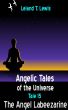 Angelic Tales of the Universe. Tale 15. The Angel Labeezarine by Leland Lewis