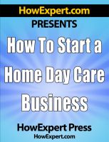How To Start a Home Day Care Business  cover