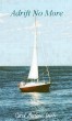 Adrift No More by Carol Marlene Smith