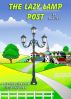 The Lazy Lamp Post by PJ Tye